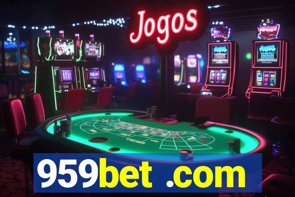 959bet .com